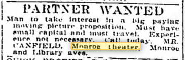 Monroe Theatre - Mar 1916 Ad Looking For Partner (newer photo)
